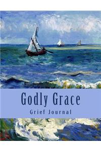 Godly Grace