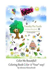 Timothy the Turtle a Coloring Book