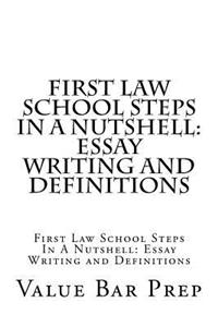 First Law School Steps In A Nutshell
