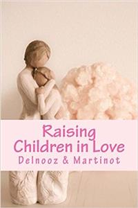 Raising Children in Love