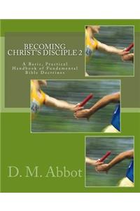 Becoming Christ's Disciple 2