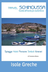 Travel Schinoussa