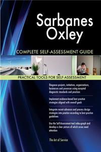 Sarbanes Oxley Complete Self-Assessment Guide