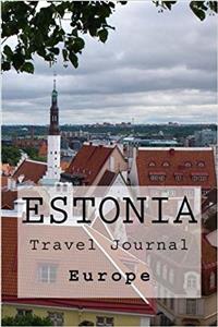 Estonia Travel Journal