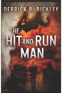The Hit-And-Run Man