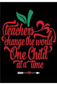 Teachers Change the World