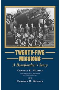 Twenty-Five Missions