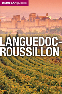 Languedoc-Roussillon (Cadogan Guides)