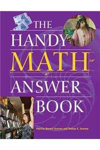 The Handy Math Answer Book