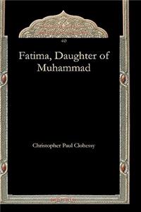 Fatima, Daughter of Muhammad