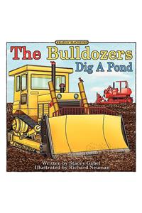 The Bulldozers Dig a Pond