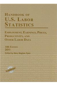 Handbook of U.S. Labor Statistics 2011