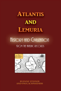 Atlantis and Lemuria