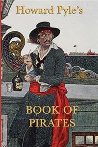 Howard Pyle's Book of Pirates