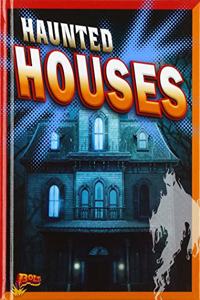 Haunted Houses