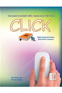 Click 1 - Youth Sunday School Lessons