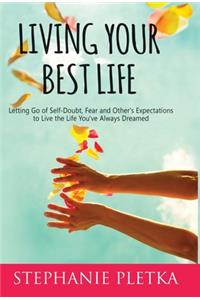 Living Your Best Life