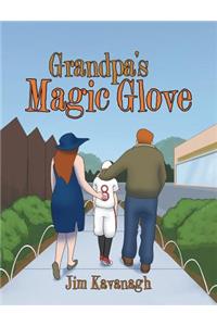 Grandpa's Magic Glove