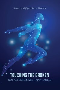 Touching the Broken