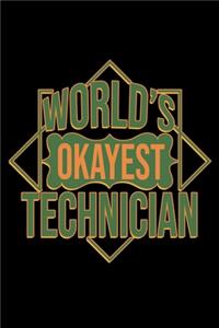 World's okayest Technician