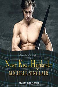 Never Kiss a Highlander