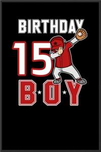 15 years old dabbing Baseball fan birthday