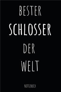 Bester Schlosser Der Welt Notizbuch