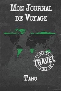 Mon Journal de Voyage Tanu
