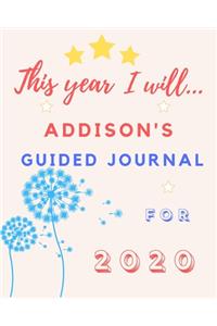 This Year I Will Addison's 2020 Guided Journal