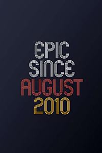 Epic Since August 2010