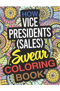 How Vice Presidents, Sales Swear Coloring Book