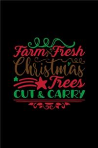 Farm Fresh Christmas Trees Cut And Carry
