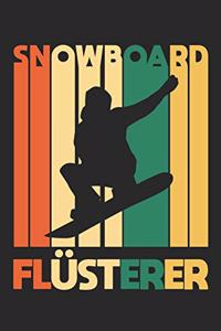 Snowboard Flüsterer