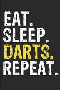 Eat Sleep Darts Repeat Funny Cool Gift for Darts Lovers Notebook A beautiful