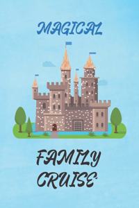 Magical Family Cruise