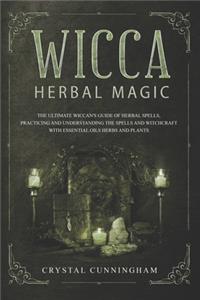 Wicca Herbal Magic