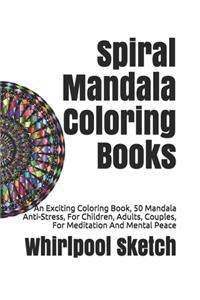 Spiral Mandala Coloring Books