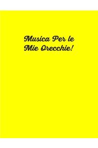 Musica per le Mie Orecchie