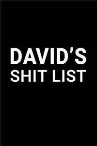 David's Shit List