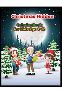 Christmas Hidden Coloring Book for Kids age 4-12