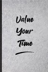 Value Your Time