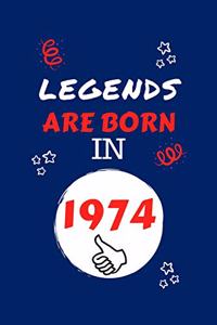 Legends Are Born In 1974