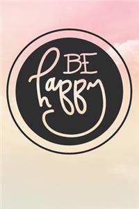 Be Happy