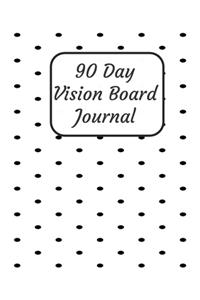 90 Day Vision Board Journal