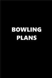 2020 Daily Planner Sports Theme Bowling Plans Black White 388 Pages