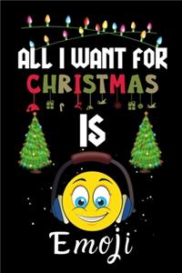 All I Want For Christmas Is Emoji