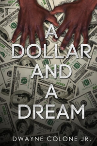 Dollar And A Dream