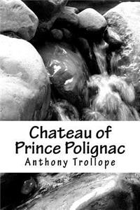 Chateau of Prince Polignac