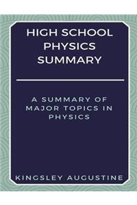 High School Physics Summary