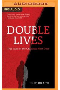 Double Lives
